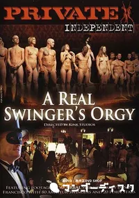 【A Real Swinger's Orgy 】の一覧画像