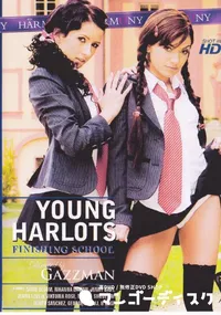 【YOUNG HARLOTS FINISHING SCHOOL 】の一覧画像