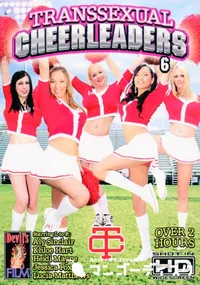 【Transsexual Cheerleaders Vol. 6 】の一覧画像