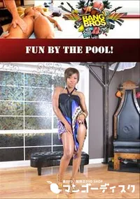 【Fun By The Pool! 】の一覧画像