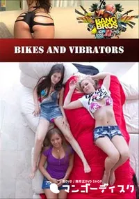 【Bikes And Vibrators 】の一覧画像