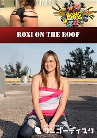 【Roxi On The Roof 】の一覧画像