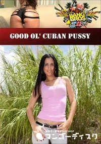 【Good Ol’ Cuban Pussy 】の一覧画像