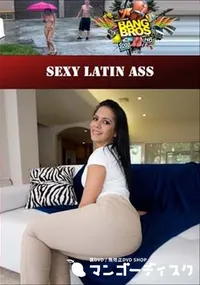 【Sexy Latin Ass 】の一覧画像