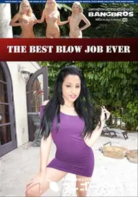 【The Best Blow Job Ever 】の一覧画像