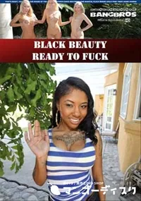 【Black Beauty Ready To Fuck 】の一覧画像