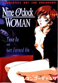 【NINE O’CLOCK WOMAN TUNE IN AND GET TURNED ON】の一覧画像