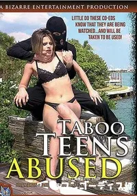 【Taboo Teens Abused】の一覧画像